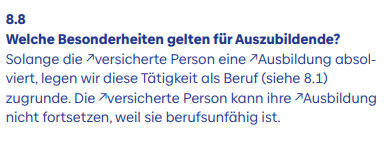 Ausschnitt aus den AVB der Berufsunfähigkeitsversicherung der Baloise, Punkt 8.8. Dort heißt es, dass die Tätigkeit Ausbildung als Beruf zu Grunde gelegt wird.