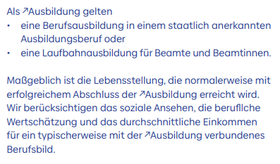 Teil zwei von Punkt 8.8. Hier wird "Ausbildung" definiert und erklärt, dass die Lebensstellung, die durch den erfolgreichen Abschluss der Ausbildung erreicht wird, maßgeblich für die Versicherung ist.