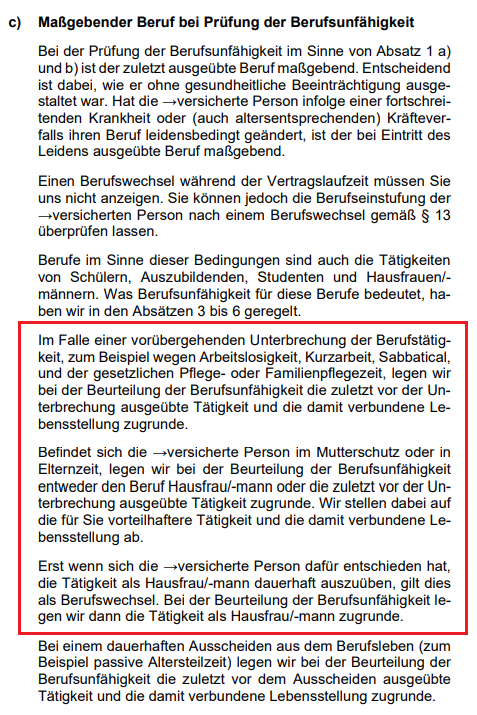 Ausschnitt aus den AVB der Berufsunfähigkeitsversicherung der LV1871. Der Abschnitt, der besagt, dass bei einer vorübergehenden Unterbrechung der beruflichen Tätigkeit der bisherige Beruf für die Bestimmung der Berufsunfähigkeit zugrunde gelegt wird, ist rot umrandet.